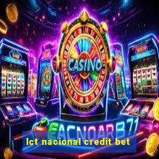 lct nacional credit bet